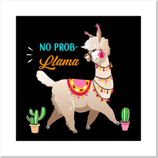 No Prob-Llama T-shirt Funny Posters and Art